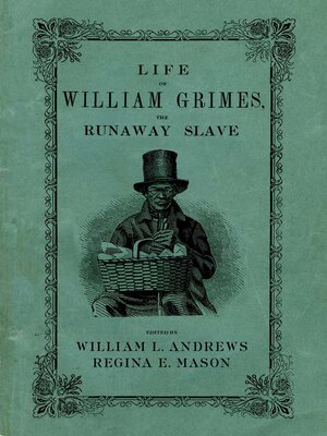 cover image of Life of William Grimes, the Runaway Slave